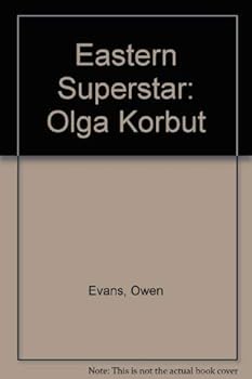 Hardcover Eastern superstar, Olga Korbut Book