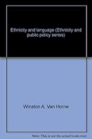 Ethnicity and Language (Ethnicity and Public Policy) 0942672119 Book Cover