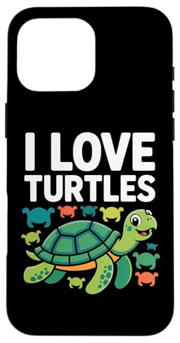 I Love Turtles Jt  X}zP[X iPhone 16 Pro Max p