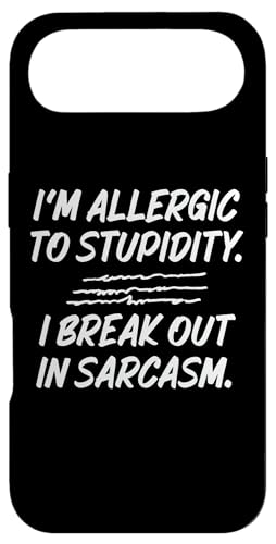 I'm Allergic To Stupidity I Break Out In Sarcasm �ʔ����e�L�X�g �X�}�z�P�[�X iPhone Air �p