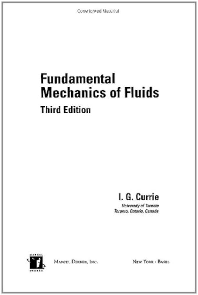 Fundamental Mechanics of Fluids, Third Edition (Mechanical