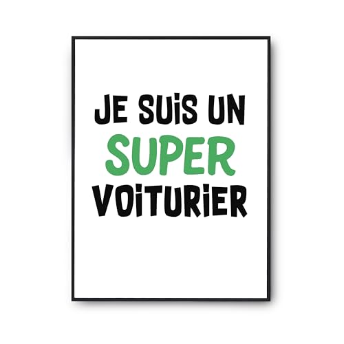 Affiche Un Super Voiturier 2 Poster Cadeau Humour Anniversaire A3