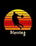  Blessing Name Gift Personalized Basketball Lined Notebook, Journal for Sport Lovers: Management, 21.59 x 27.94 cm, Pocket, Pretty, College, Notebook ... Pages, Stylish Paperback, 8.5 x 11 inch, A4