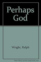 Perhaps God 0823304116 Book Cover