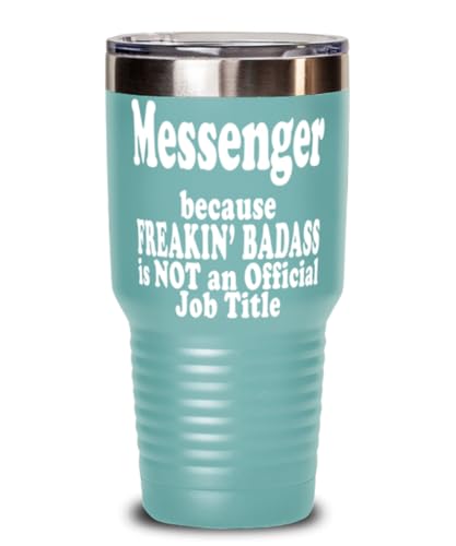 Freakin' Badass Messenger Expert is not an Official Job Title. Teal Messenger Expert 30oz Tumbler Stainless Steel with Vibrant Design