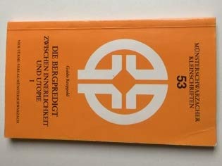 Paperback Die Bergpredigt zwischen Innerlichkeit und Utopie 1 [German] Book