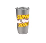 Super El Nino 2026 Stainless Steel Insulated Tumbler