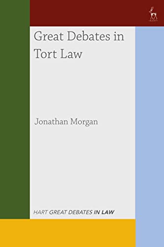 Great Debates in Tort Law (Great Debates in Law)