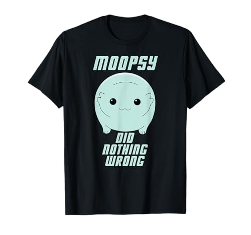 Moopsy Did Nothing Wrong (Light Text) T-Shirt