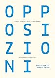 Opposizioni. Architettura Tra Nomos E TéChne - 2