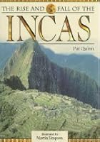 The Rise and Fall of the Incas: Skyrider: Investigations 0176283757 Book Cover
