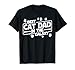 Mens Best Cat Dad In The Galaxy Best Cat Dad Ever Funny Cat Quote T-Shirt