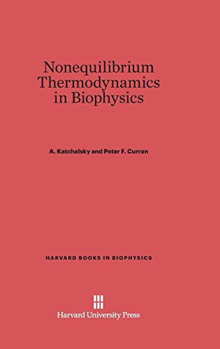 Nonequilibrium Thermodynamics in Biophysics (Harvard Books in Biophysics)