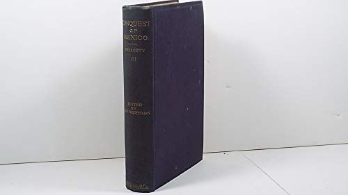 History of the Conquest of Mexico Illustrated (... B0011D2EAY Book Cover