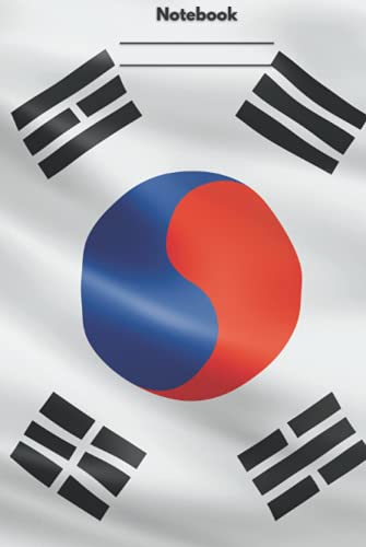 South Korea National Flag Notebook: Lined Notebook| Patriotic|6 x 9 Inches| 120 Lined Pages| Journal| Diary