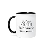 3dRose Sisters make the best friends. Black lettering and clipart on a white. 11oz Two-Tone Black Mug