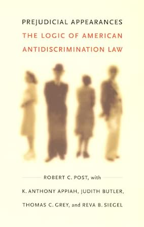 Prejudicial Appearances: The Logic of American Antidiscrimination Law book cover