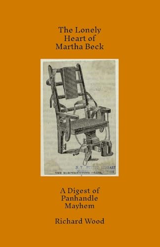 The Lonely Heart Of Martha Beck