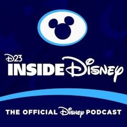 D23 Inside Disney Podcast Por Disney arte de portada