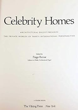 Celebrity homes II: Architectural digest presents the private worlds of thirty international personalities