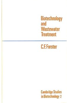 Hardcover Biotechnology and Wastewater Treatment (Cambridge Studies in Biotechnology, Series Number 2) Book