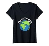I'm With Her Earth Day Environmental For Green Earth Lover. Ayuda a proteger nuestra Madre Tierra del calentamiento global y el cambio climático al dejar de desperdiciar nuestros recursos naturales como combustibles fósiles como carbón, gas o aceite.