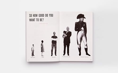 PHAIDON It's Not How Good You Are, It's How Good You Want to Be: The world's best-selling book by Paul Arden