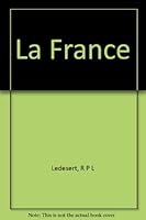 LA FRANCE B000ND5ENC Book Cover