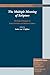 The Multiple Meaning of Scripture: The Role of Exegesis in Early-Christian and Medieval Culture (Commentaria, 2)