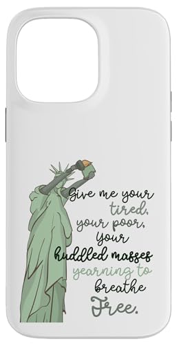 Give Me Your Tired Huddled Masses ���R�̏��_ ���� �X�}�z�P�[�X iPhone 14 Pro Max �p