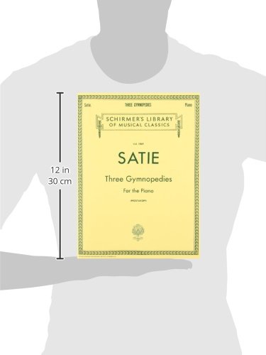 3 Gymnopedies: Schirmer Library of Classics Volume 1869 Piano Solo - Classical Piano Sheet Music Book with 3 Legendary Compositions - Image 6
