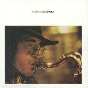 Barbieri, Gato - Yesterdays - Amazon.com Music