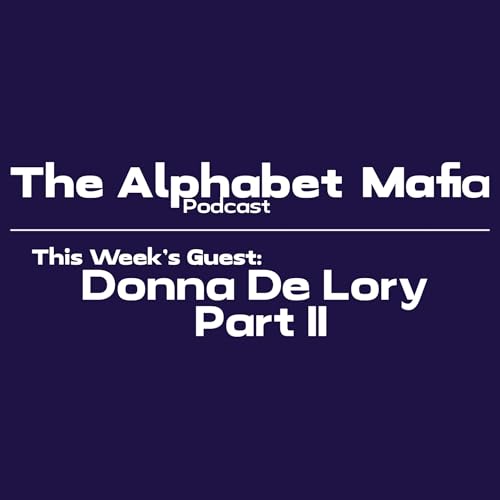Episode 10: Donna De Lory Part II cover art