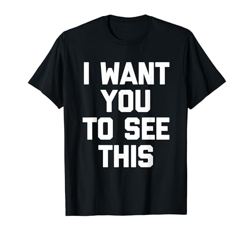 I Want You To See This - �ʔ������Ƃ킴����ȃN�[���ȃm�x���e�B T�V���c