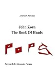  John Zorn The Book Of Heads