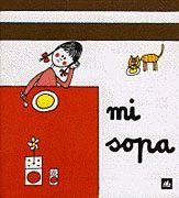 Mi sopa: 3 (Poquito a poco) Mi sopa: 3 (Poquito a poco)