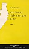 maria lassnig werke  Am Fenster klebt noch eine Feder