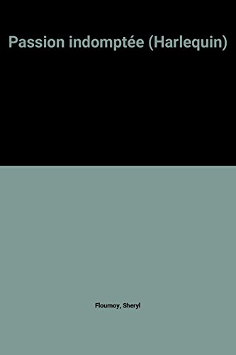 Passion indomptée (Harlequin)