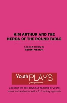 Paperback Kim Arthur and the Nerds of the Round Table Book