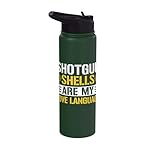 Shotgun Shells Are My Love Language Pheasant Hunting Stainless Steel Insulated Water Bottle