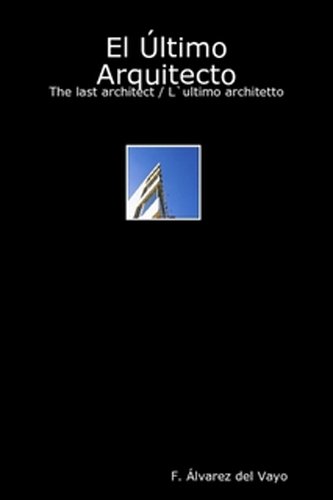El Último Arquitecto