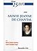 Prier 15 jours avec Sainte Jeanne de Chantal - Geoffroy, Marie Chantal, Coque, Claire Elisabeth