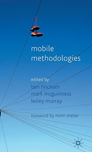 Mobile Methodologies view 2