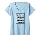 Photo Gallery donna not waiting on the right person funny asexual pride stuff maglietta con collo a v Photo Gallery donna not waiting on the right person funny asexual pride stuff maglietta con collo a v