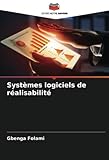  Systèmes logiciels de réalisabilité