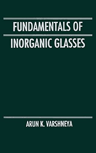 Fundamentals of Inorganic Glasses