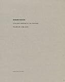  Catalogue Raisonné of the Paintings: Volume 6: 1998–2003