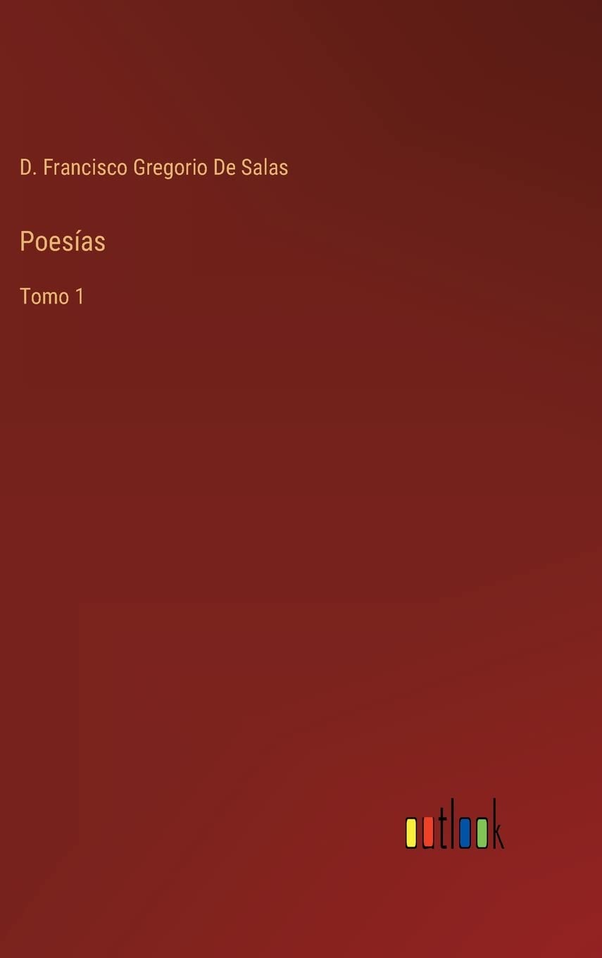Poesías: Tomo 1