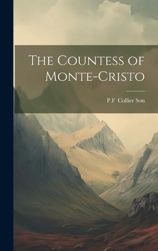 The Countess of Monte-Cristo