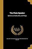 The Plain Speaker